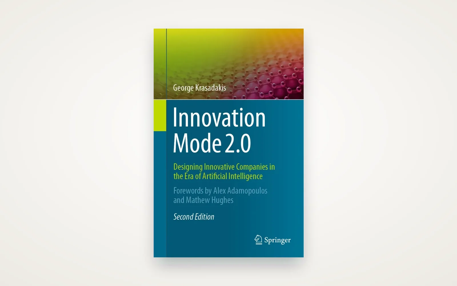 Cover of Innovation Mode 2.0 by George Krasadakis, second edition, published by Springer